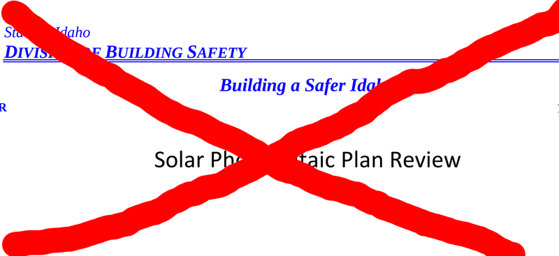The End of the Idaho DBS Solar Plans Review Process